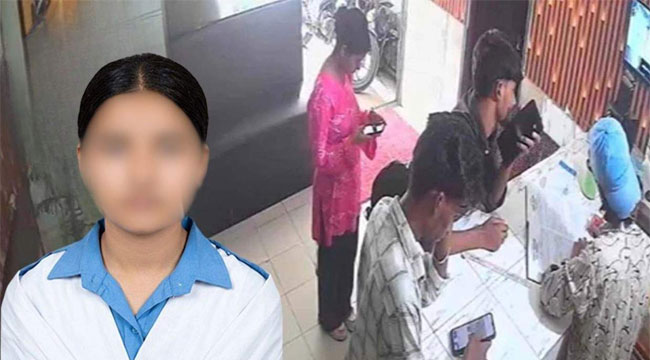 ‘রাজুর স্ত্রী’ পরিচয়ে কক্সবাজার হোটেলে উঠেন স্কুলছাত্রী তাজমিন, বয়স লেখেন ১৮